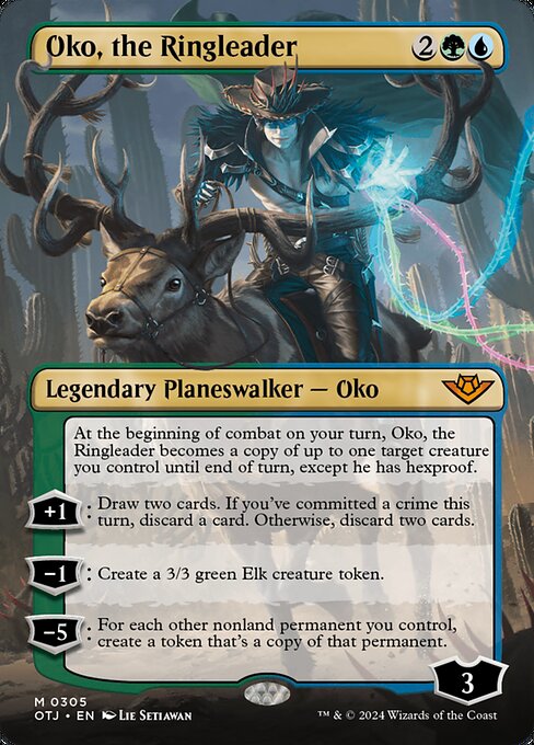 Oko, the Ringleader (OTJ 305)