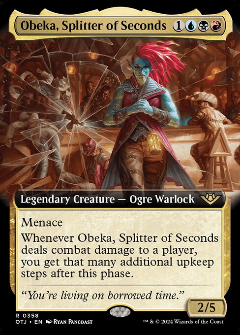 Obeka, Splitter of Seconds (OTJ 358)