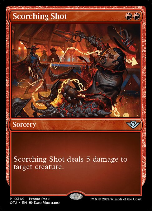 Scorching Shot (OTJ 369)