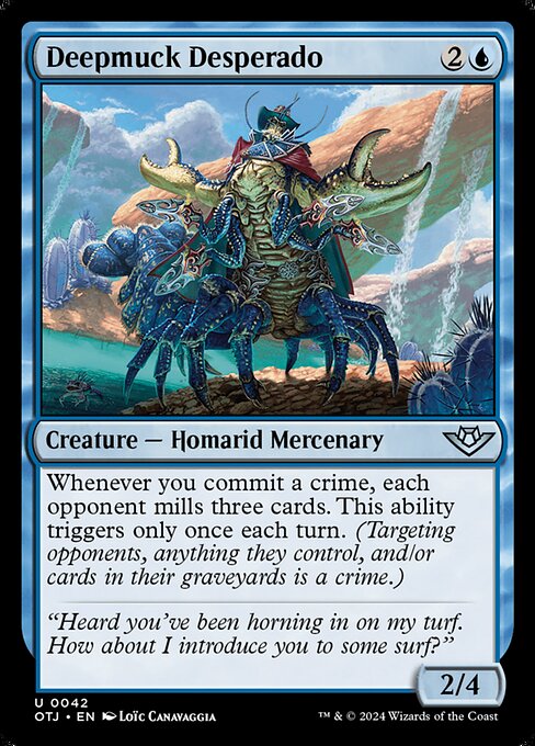 Deepmuck Desperado (OTJ 42)