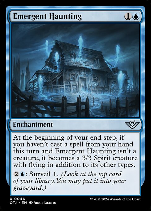 Emergent Haunting (OTJ 46)