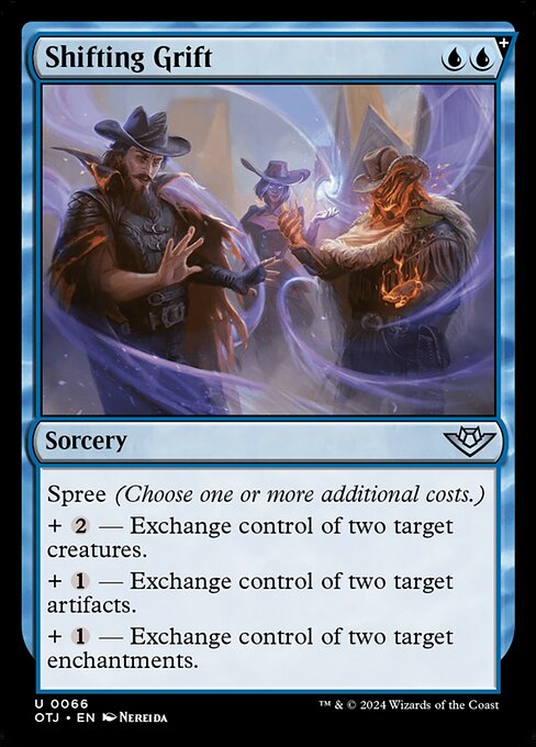 Shifting Grift (OTJ 66)
