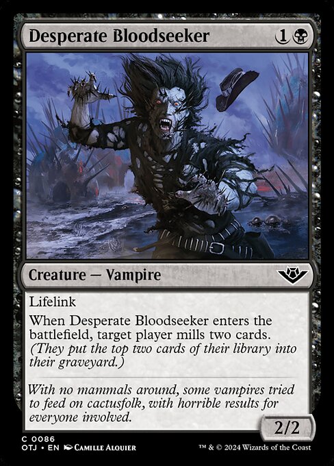 Desperate Bloodseeker (OTJ 86)