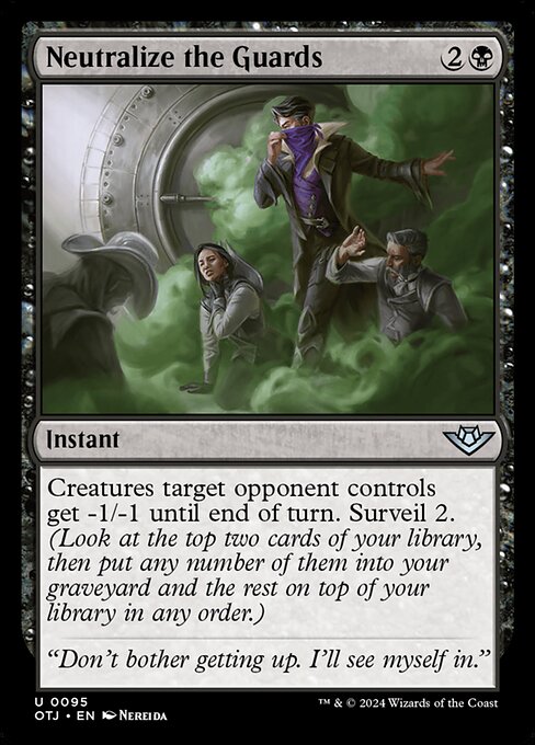 Neutralize the Guards (OTJ 95)