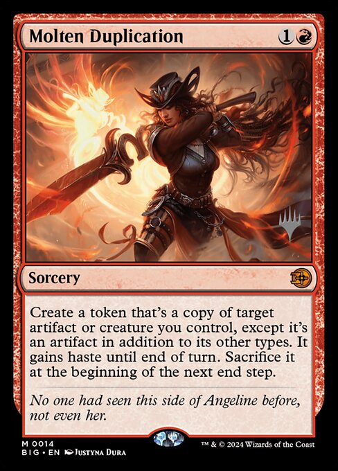 Molten Duplication (PBIG 14p)