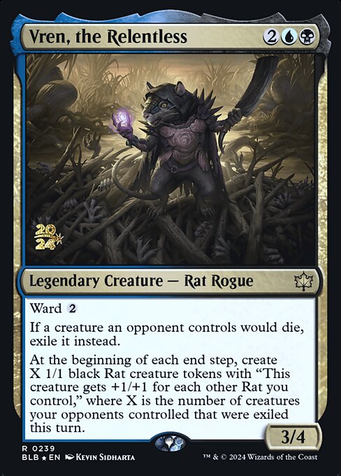 Vren, the Relentless (PBLB 239s)