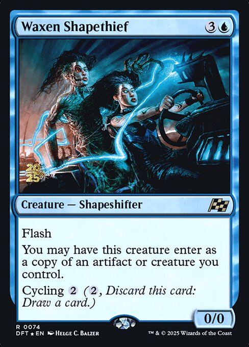 Waxen Shapethief (PDFT 74s)