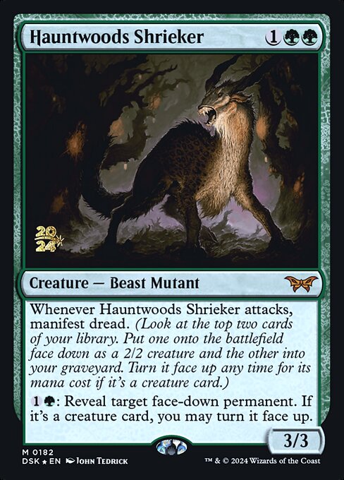Hauntwoods Shrieker (PDSK 182s)