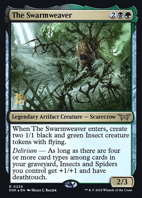 The Swarmweaver (PDSK 236s)