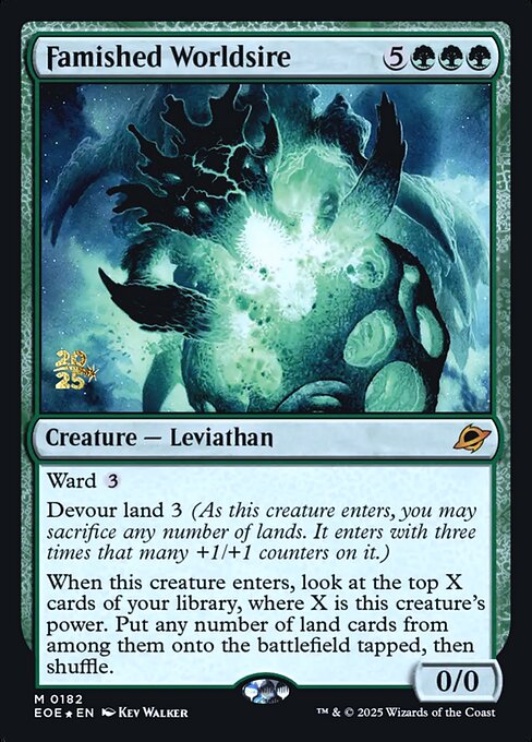 Famished Worldsire (PEOE 182s)