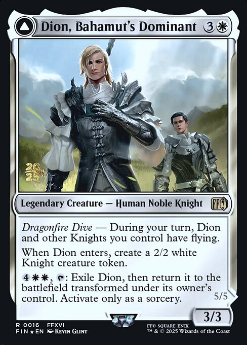 Dion, Bahamut's Dominant // Bahamut, Warden of Light (PFIN 16s)