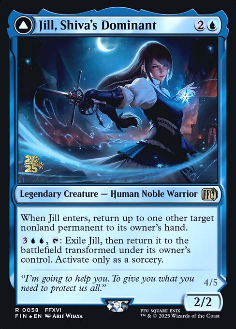 Jill, Shiva's Dominant // Shiva, Warden of Ice (PFIN 58s)