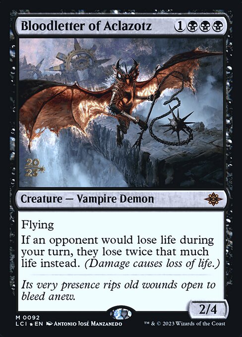 Bloodletter of Aclazotz (PLCI 92s)
