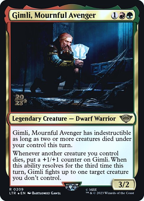 Gimli, Mournful Avenger (PLTR 209s)