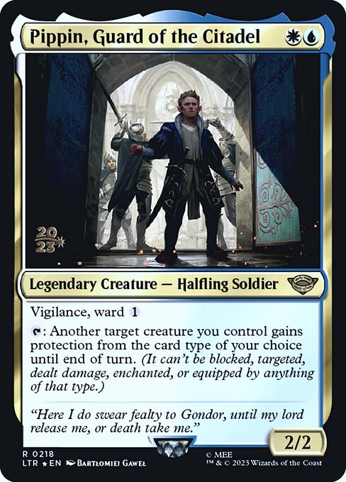 Pippin, Guard of the Citadel (PLTR 218s)