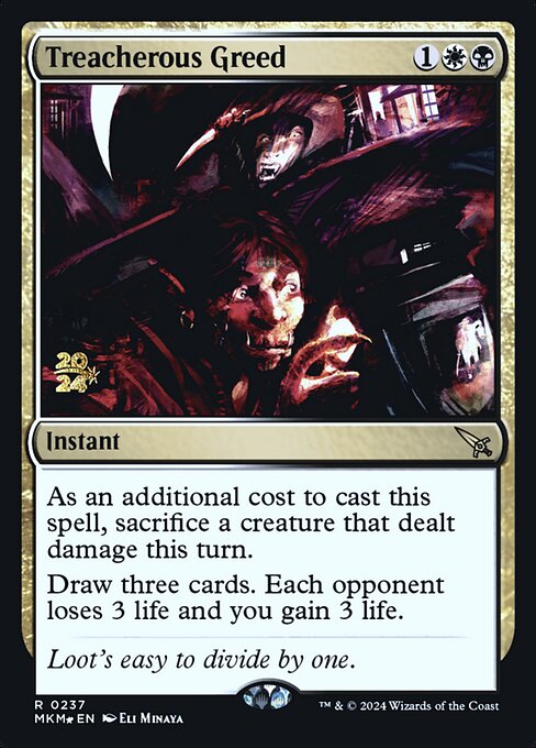 Treacherous Greed (PMKM 237s)