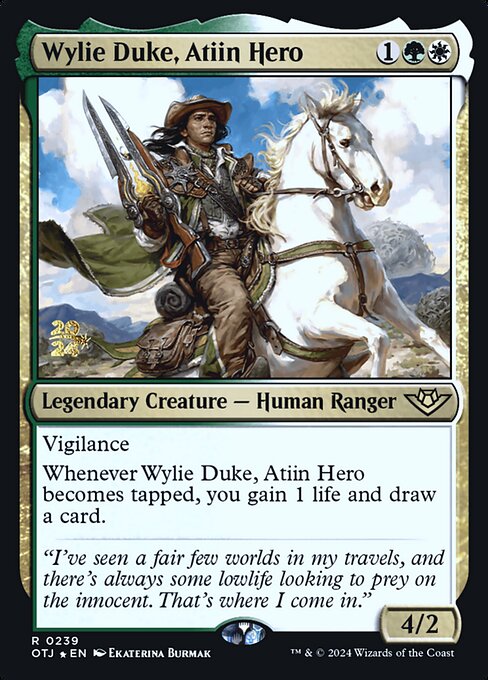 Wylie Duke, Atiin Hero (POTJ 239s)