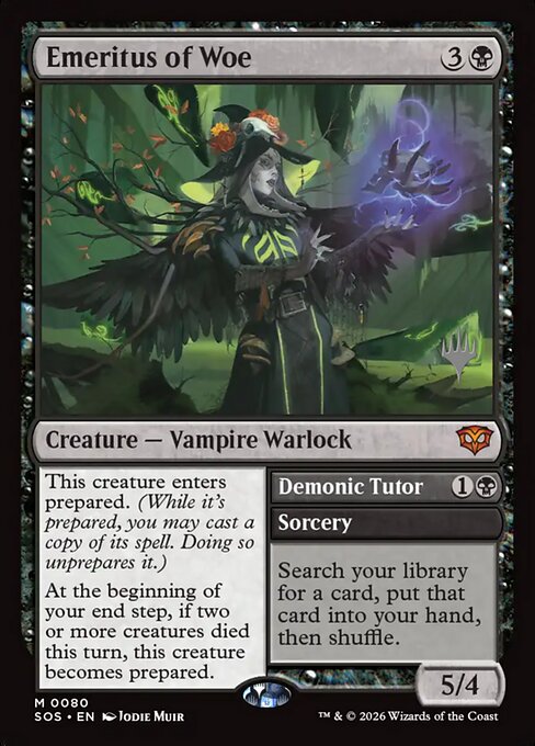 Emeritus of Woe // Demonic Tutor (PSOS 80p)