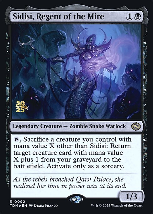 Sidisi, Regent of the Mire (PTDM 92s)
