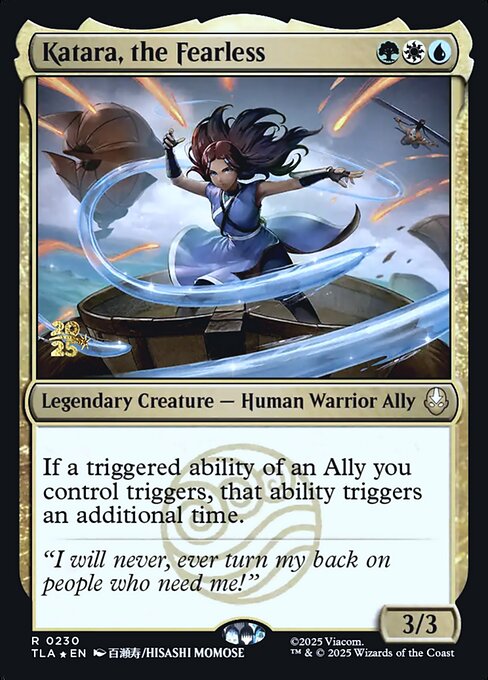 Katara, the Fearless (PTLA 230s)