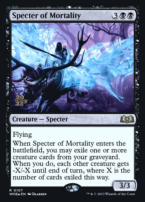 Specter of Mortality (PWOE 107s)