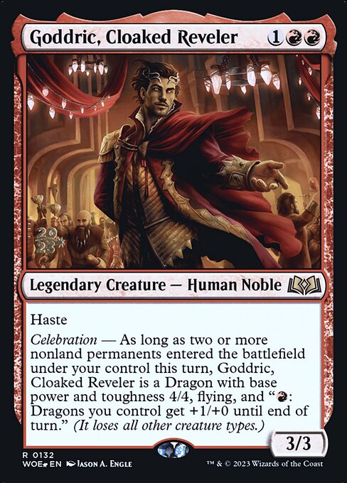 Goddric, Cloaked Reveler (PWOE 132s)