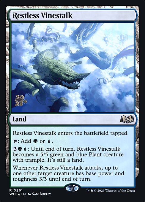 Restless Vinestalk (PWOE 261s)