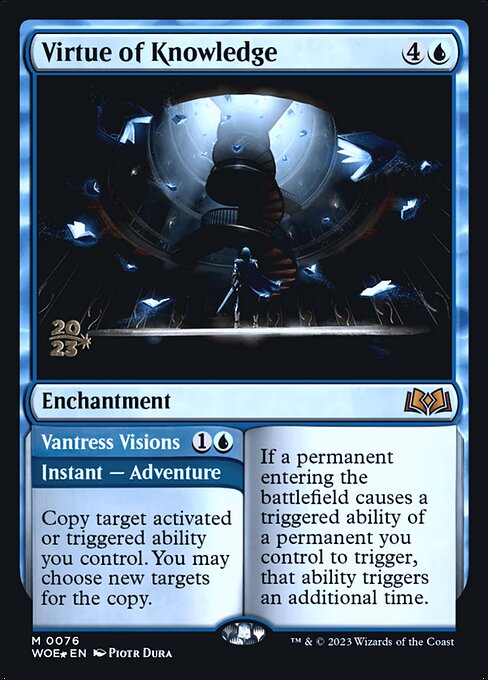 Virtue of Knowledge // Vantress Visions (PWOE 76s)