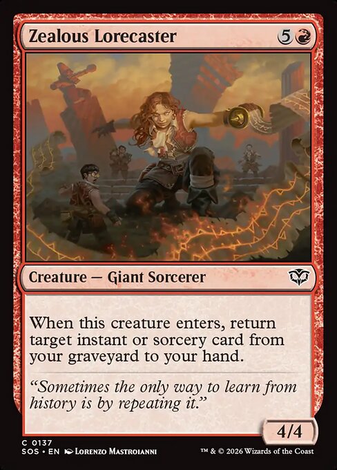 Zealous Lorecaster (SOS 137)