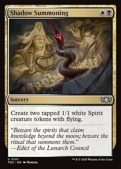 Shadow Summoning (TDC 101)