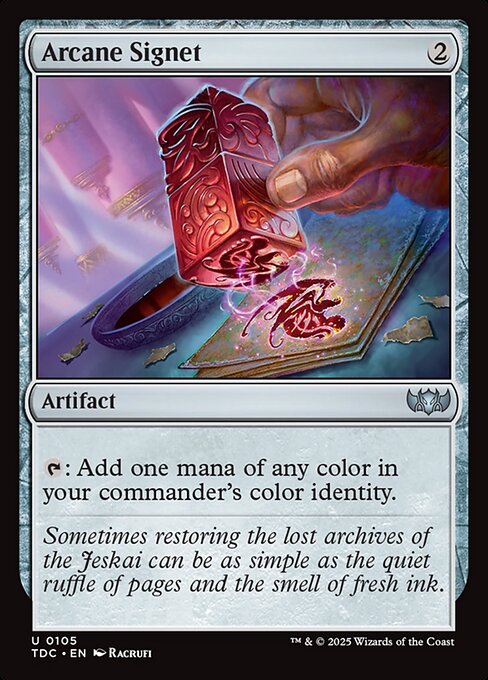 Arcane Signet (TDC 105)