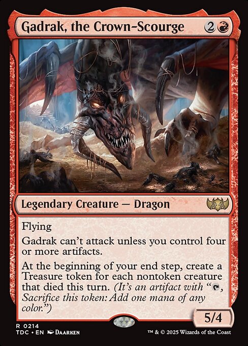 Gadrak, the Crown-Scourge (TDC 214)