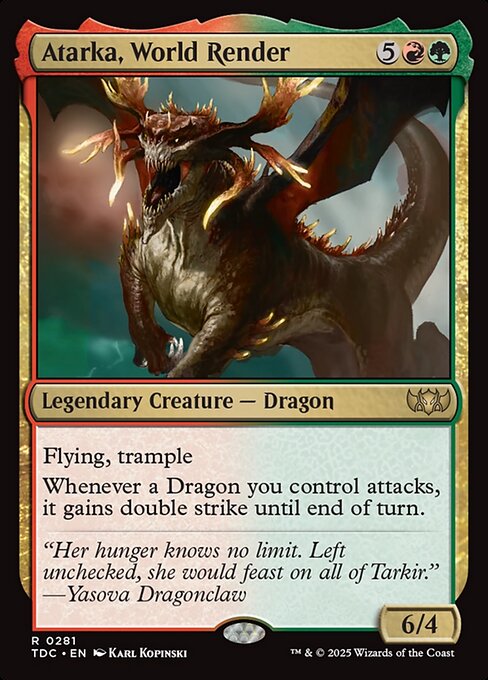 Atarka, World Render (TDC 281)