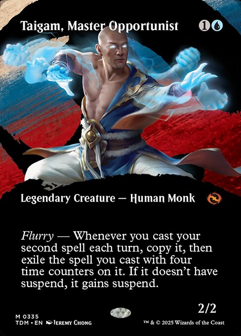 Taigam, Master Opportunist (TDM 335)