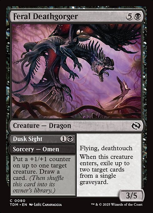 Feral Deathgorger // Dusk Sight (TDM 80)