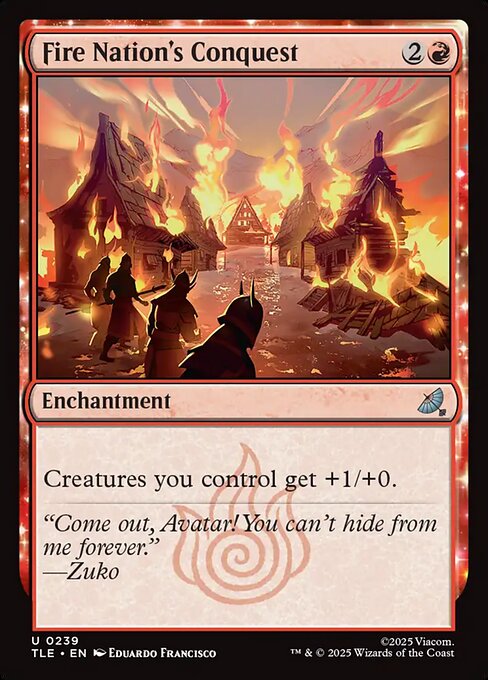 Fire Nation's Conquest (TLE 239)