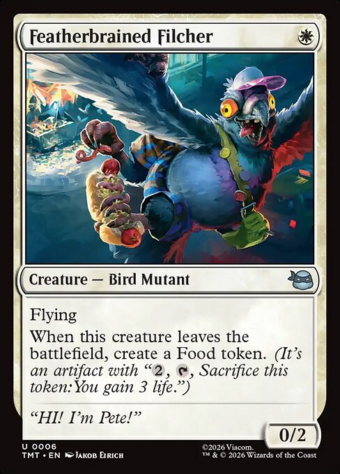 Featherbrained Filcher (TMT 6)