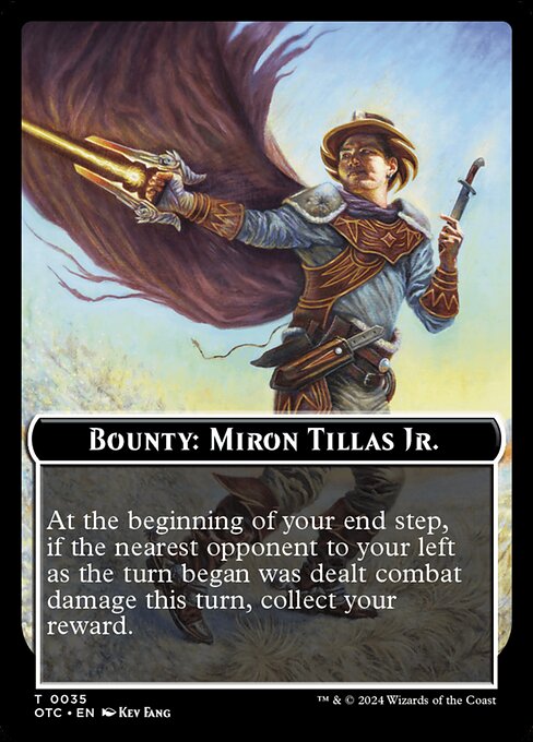 Bounty: Miron Tillas Jr. // Wanted! (TOTC 35)
