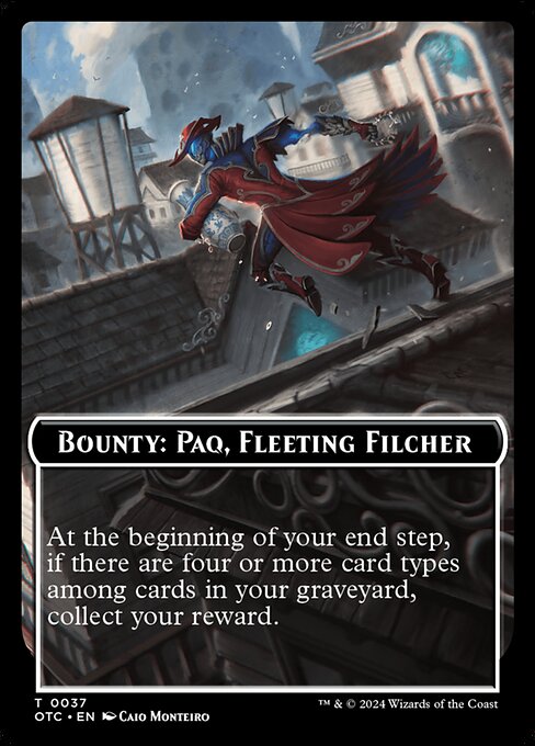 Bounty: Paq, Fleeting Filcher // Wanted! (TOTC 37)