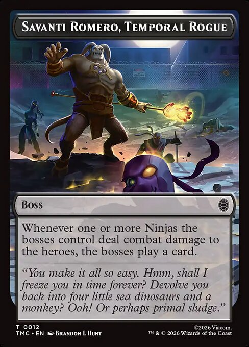 Savanti Romero, Temporal Rogue (TTMC 12)