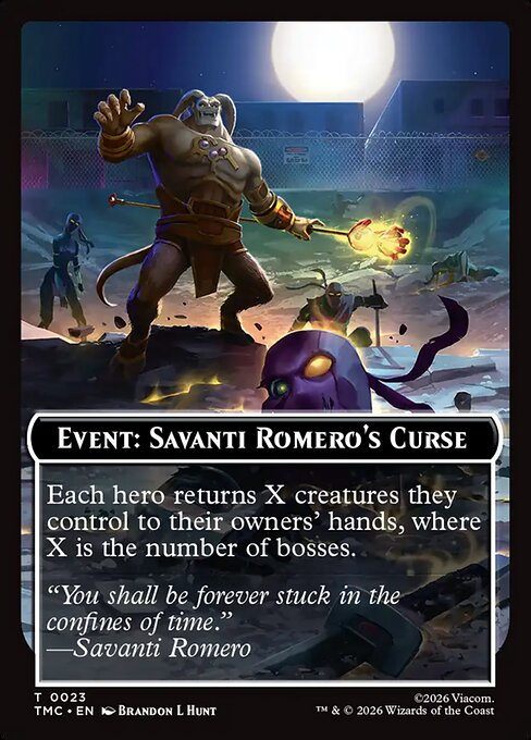 Event: Savanti Romero's Curse (TTMC 23)
