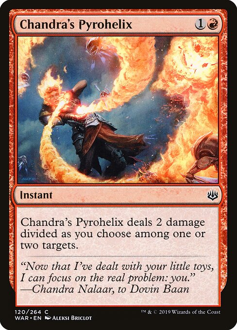 Chandra's Pyrohelix (WAR 120)