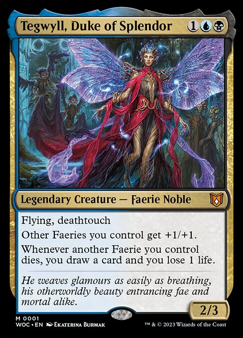 Tegwyll, Duke of Splendor (WOC 1)