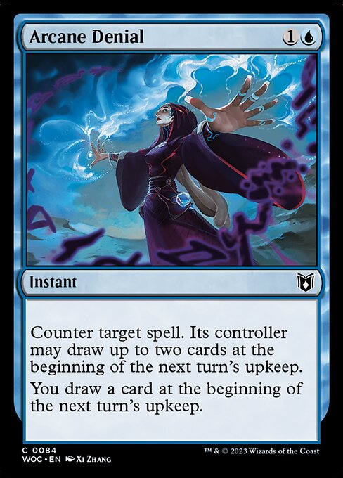 Arcane Denial (WOC 84)