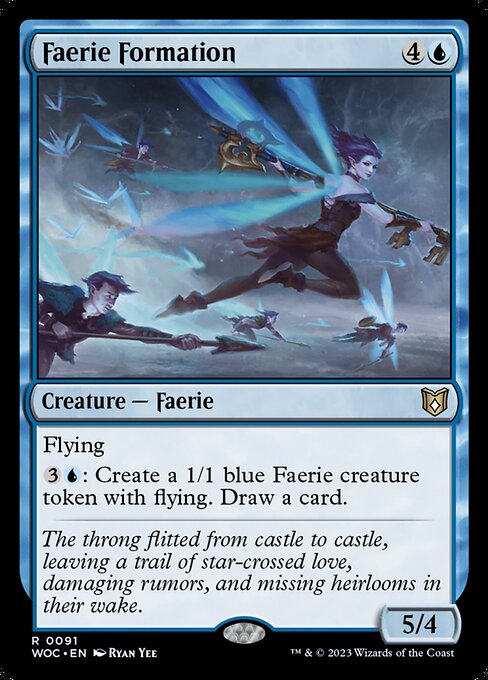 Faerie Formation (WOC 91)