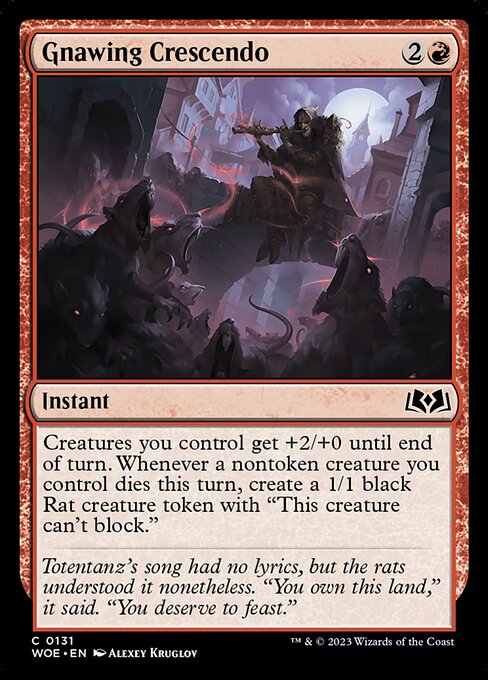 Gnawing Crescendo (WOE 131)