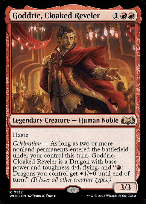 Goddric, Cloaked Reveler (WOE 132)