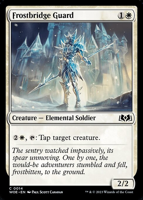 Frostbridge Guard (WOE 14)