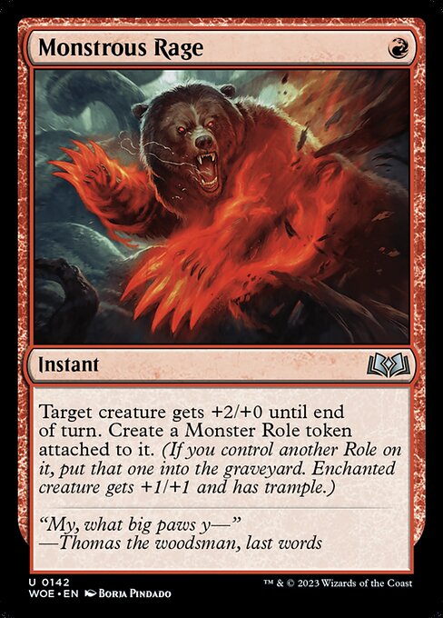 Monstrous Rage (WOE 142)