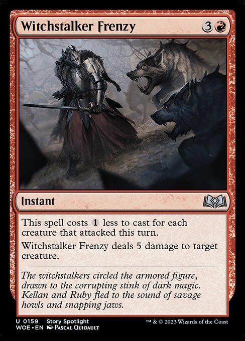 Witchstalker Frenzy (WOE 159)